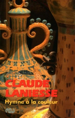 Bertrand.pt - Claude Laniesse ; Hymne À La Couleur