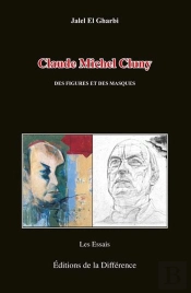 Claude Michel Cluny - Des Figures Et Des Masques
