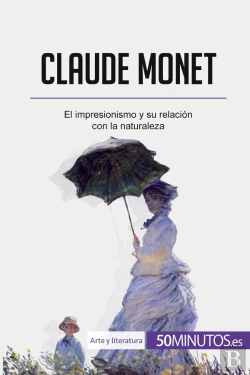 Bertrand.pt - Claude Monet : El Impresionismo Y Su Relación Con La Naturaleza