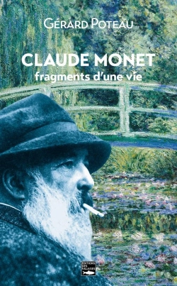 Bertrand.pt - Claude Monet, Fragments D'Une Vie
