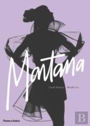 Claude Montana - Fashion Radical