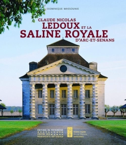 Bertrand.pt - Claude Nicolas Ledoux Et La Saline Royale D'Arc-Et-Senans