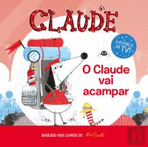 Claude - O Claude Vai Acampar