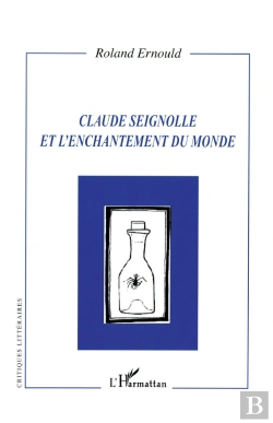 Bertrand.pt - Claude Seignolle Et L'Enchantement Du Monde