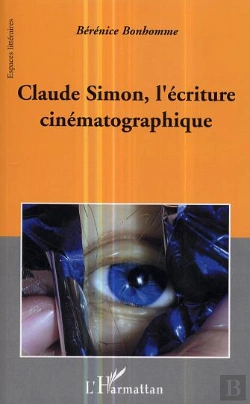 Bertrand.pt - Claude Simon, L'Ecriture Cinematographique