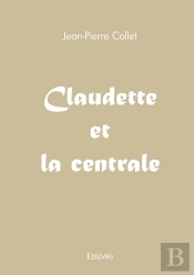 Claudette Et La Centrale
