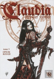 Claudia T.3 ; Opium Rouge