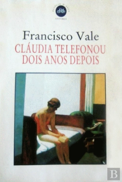 Bertrand.pt - Cláudia Telefonou Dois Anos Depois