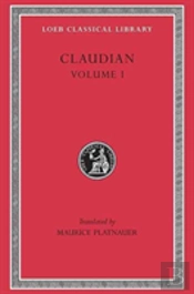 Claudian, Volume I