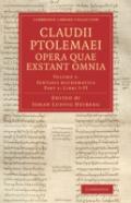 Claudii Ptolemaei Opera Quae Exstant Omnia