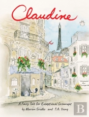 Claudine: A Fairy Tale For Exceptional G