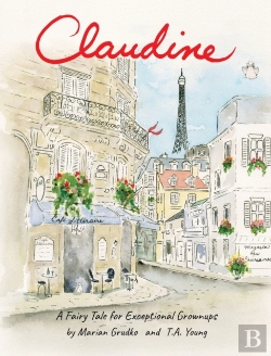 Bertrand.pt - Claudine: A Fairy Tale For Exceptional G