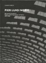 Claudio Greco Pier Luigi Nervi