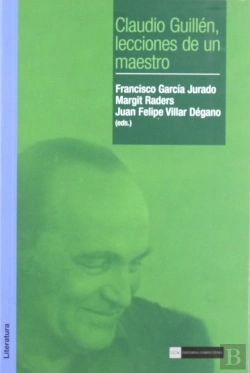 Bertrand.pt - Claudio Guillén, Lecciones De Un Maestro