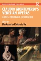 Claudio Monteverdiâ€™S Venetian Operas