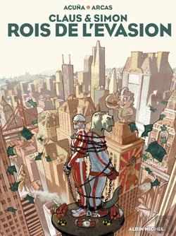 Bertrand.pt - Claus Et Simon ; Rois De L'Evasion