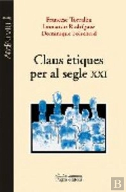 Bertrand.pt - Claus Ètiques Per Al Segle Xxi