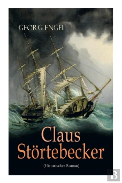 Bertrand.pt - Claus Stoertebecker (Historischer Roman)