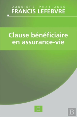 Bertrand.pt - Clause Beneficiaire En Assurance Vie