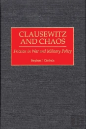 Clausewitz And Chaos