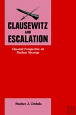 Bertrand.pt - Clausewitz And Escalation