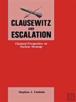 Bertrand.pt - Clausewitz And Escalation
