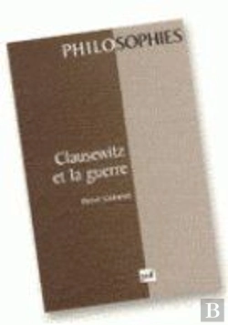 Bertrand.pt - Clausewitz Et La Guerre