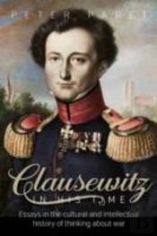 Clausewitz In His Time