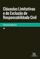 Cláusulas Limitativas e de Exclusão de Responsabilidade Civil