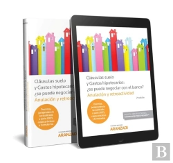 Bertrand.pt - Cláusulas Suelo Y Gastos Hipotecarios: ¿Se Puede Negociar Con El Banco? (Papel + E-Book)