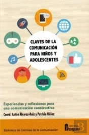 Claves De La Comunicación Para Niños Y Adolescentes.