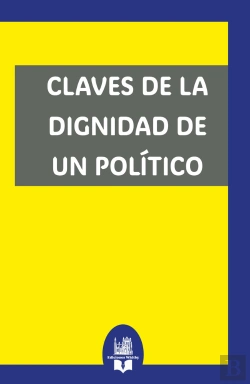 Bertrand.pt - Claves De La Dignidad De Un Político