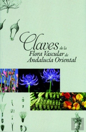 Claves De La Flora Vascular De Andalucía Oriental
