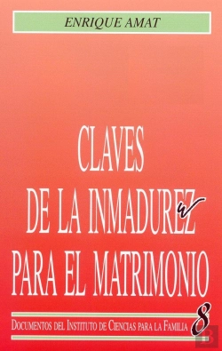 Bertrand.pt - Claves De La Inmadurez Para El Matrimonio