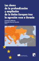 Claves De La Profundizacion Y Ampliacion De La Ue, Las