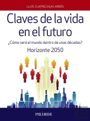 Claves De La Vida En El Futuro