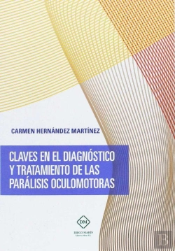 Bertrand.pt - Claves En El Diagnostico Y Tratamiento De Las Paralisis Oculomotoras