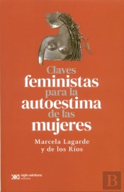 Claves Feministas Para La Autoestima De Las Mujeres