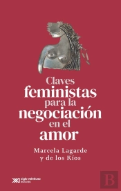 Claves Feministas Para La Negociación En El Amor