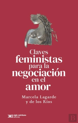 Bertrand.pt - Claves Feministas Para La Negociación En El Amor