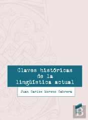 Claves Históricas De La Lingüística Actual