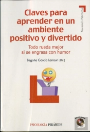 Claves Para Aprender En Un Ambiente Positivo Y Divertido