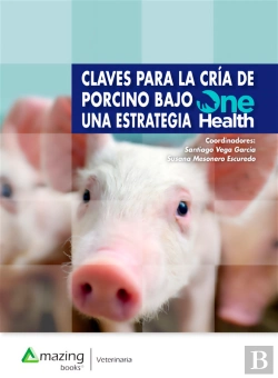 Bertrand.pt - Claves Para La Cría De Porcino Bajo Una Estrategia One Health