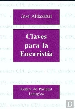 Bertrand.pt - Claves Para La Eucaristía