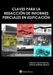 Claves Para La Redaccion De Informes Periciales En Edifiacion