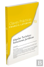 Claves Prácticas Alquiler Turístico: Soluciones Jurídicas