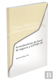 Claves Prácticas Arrendamiento De Local De Negocio Y Covid-19