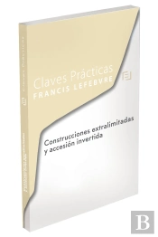 Claves Prácticas Construcciones Extralimitadas Y Accesión Invertida