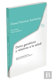 Claves Prácticas Datos Genéticos Y Relativos A La Salud