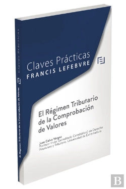 Bertrand.pt - Claves Prácticas El Régimen Tributario De La Comprobación De Valores